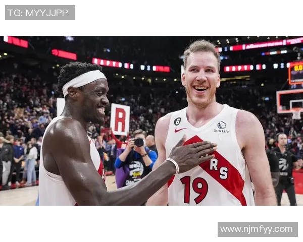 猛龙首发五虎薪资飙升长留莺歌与珀尔特尔新赛季框架成型前景几何